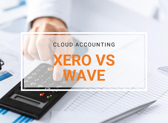 Cloud Accounting  – Xero vs. Wave