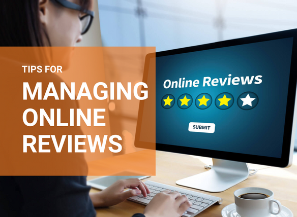 Tips for Managing Online Reviews