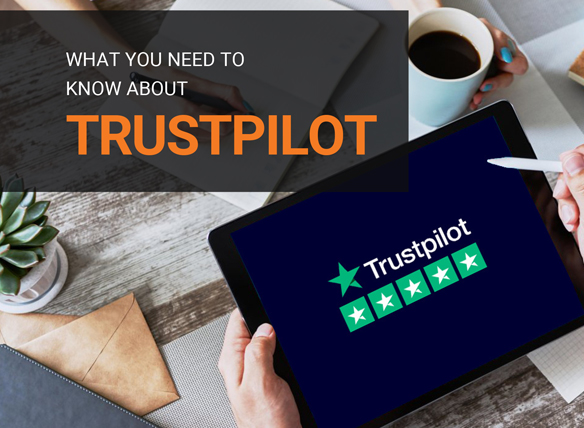 What you need Trustpilot