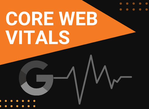 What Are Core Web Vitals & Why Do They Matter